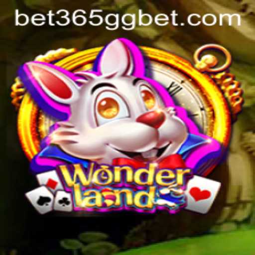 Discover the Thrilling World of Wonderland with bet365gg